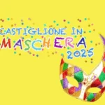 CASTIGLIONE IN MASCHERA 2025