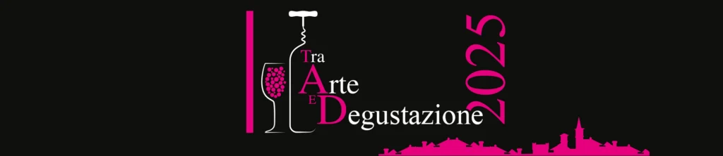 Tra Arte e Degustazione 2025